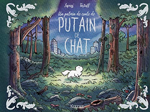 Un Putain de conte de Putain de chat T01