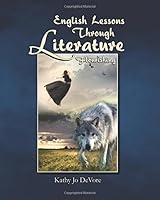 English Lessons Through Literature Flourishing 1728832578 Book Cover