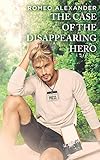 The Case of the Disappearing Hero