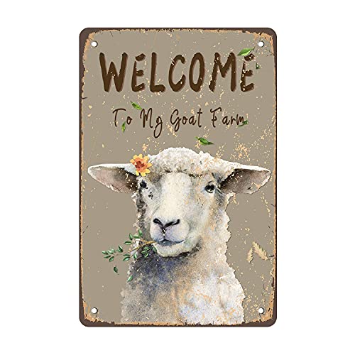Signe d'étain en métal de Mouton Bienvenue dans ma Ferme de chèvres rétro Poste Ferme Maison Signe de Grange en métal pour clôture Porte Murale Affiche Peinture 12x8 Pouces Cover