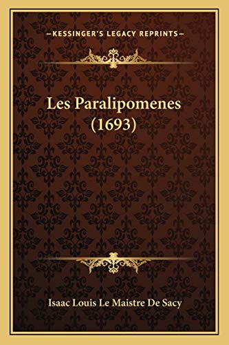 Les Paralipomenes (1693) (French Edition)