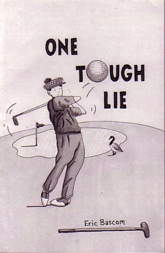 ONE TOUGH LIE After Another: Eric Bascom: Amazon.com: Books