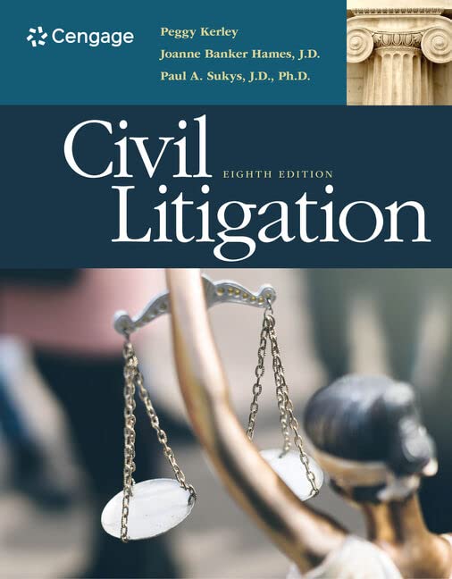 Civil Litigation (MindTap Course List)      8th Edition