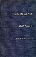 A Man Arose B000BCCAUK Book Cover