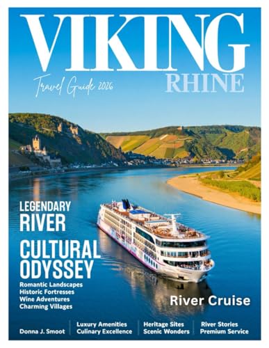 Viking Rhine River Cruise Travel Guide (Full-Color) 2026: Explore Majestic