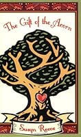 The Gift of the Acorn 0977390403 Book Cover