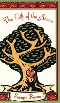 Paperback The Gift of the Acorn Book