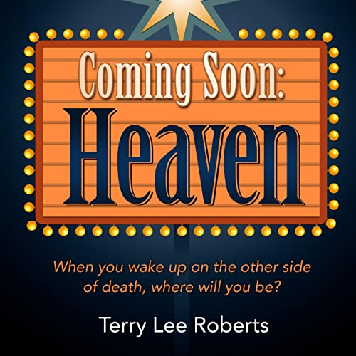 Coming Soon: Heaven by Terry Lee Roberts episode artwork