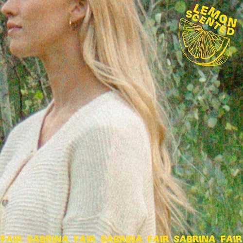 Sabrina Fair Script lemon scented by Sabrina Fair on Amazon Music - Amazon.com