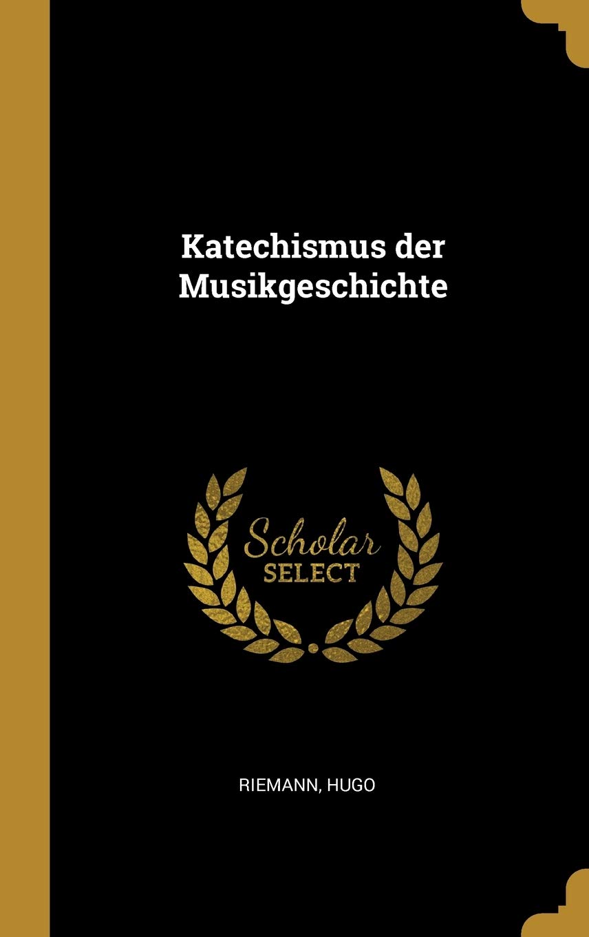 Katechismus Der Musikgeschichte