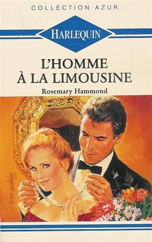 L'homme à la limousine : Collection : Harlequin collection azur n° 1111