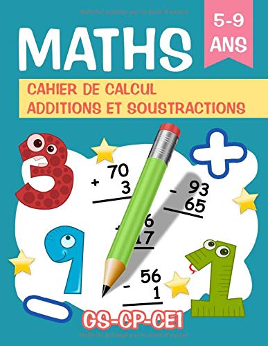Maths Cahier De Calcul Additions Et Soustractions Gs Cp Ce1 ...