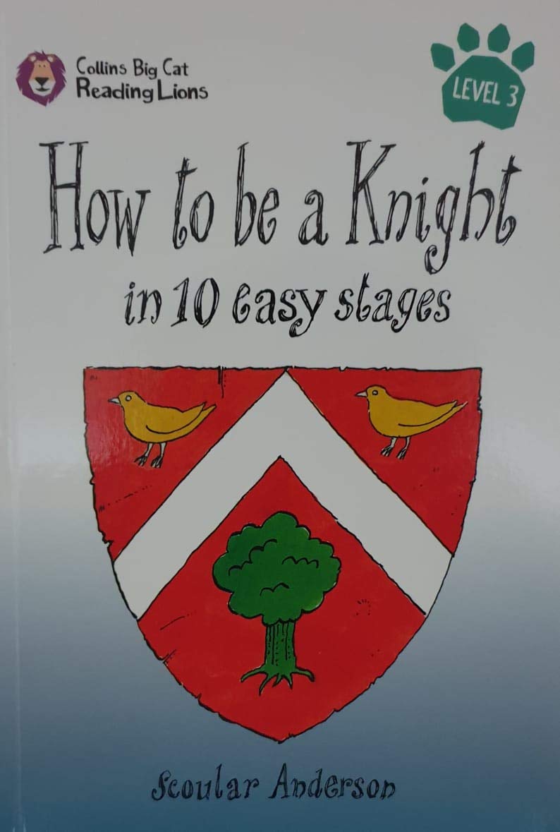 how to be knight