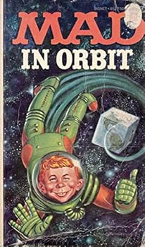 Paperback MAD IN ORBIT (A MAD MAGAZINE DIGEST BOOK) Book