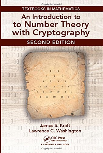 An Introduction to Number Theory with Cryptography (Textbooks in Mathematics)
