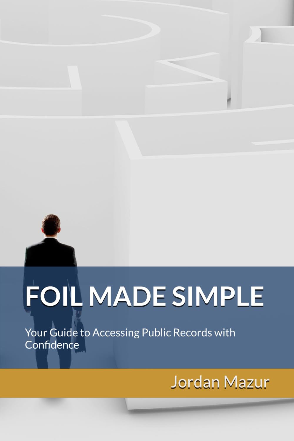 FOIL Made Simple: Your Guide To Accessing Public Records With Confidence