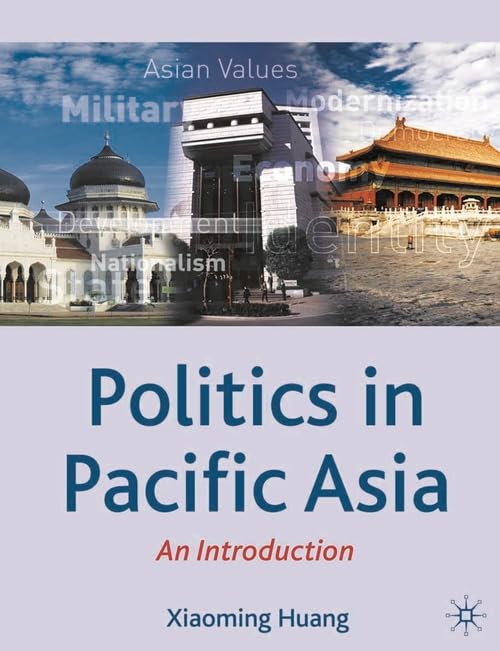 Politics in Pacific Asia: An Introduction (Comparative Government and Politics)