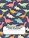 Handwriting Practice Paper Workbook Primary Composition Notebook: Dinosaur Journal Blank Dotted Writing Sheets Notebook For Preschool And Kindergarten ... For Preschoolers) (jurassic world journal)