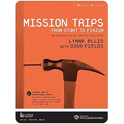 Mission Trips from Start to Finish