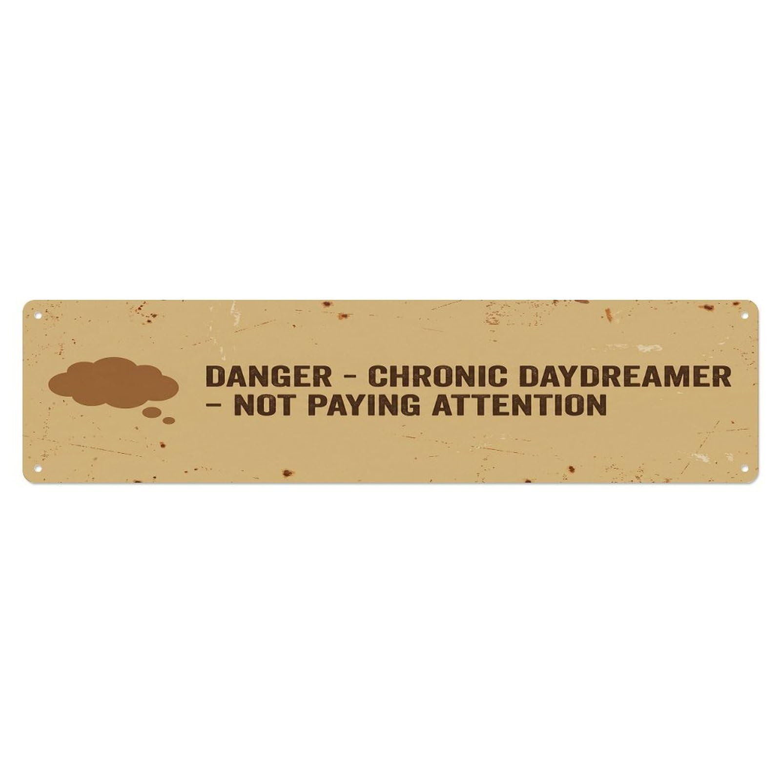 Olhnbad 4X16inch(10X40cm) Vintage Funny Danger Chronic Daydreamer Warning Metal Tin Sign