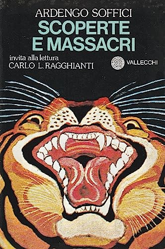  SCOPERTE E MASSACRI