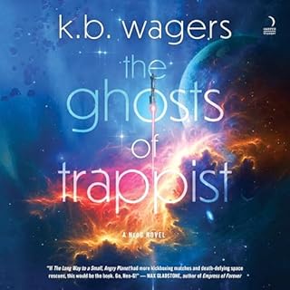 The Ghosts of Trappist Audiolibro Por K. B. Wagers arte de portada