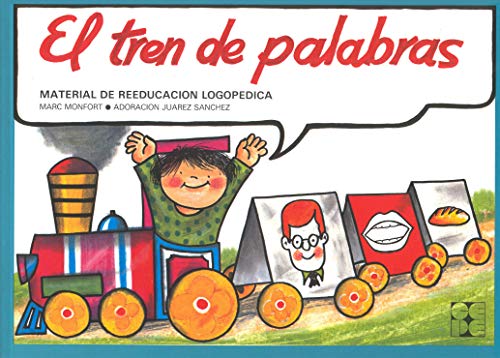 El Tren de las Palabras: 2 (Reeducación logopédica)