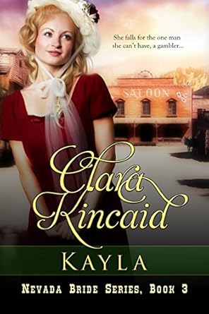 Amazon.com: Kayla, (Sweet Western Historical Romance) (Nevada Brides