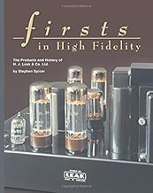 Firsts in High Fidelity: The Products and History of H.J. Leak & Co. Ltd.