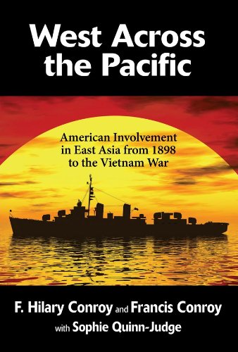 West Across the Pacific: American Involvement in East Asia from 1898 to the Vietnam War, Student Edition