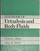 Textbook of Urinalysis and Body Fluids 0838589138 Book Cover