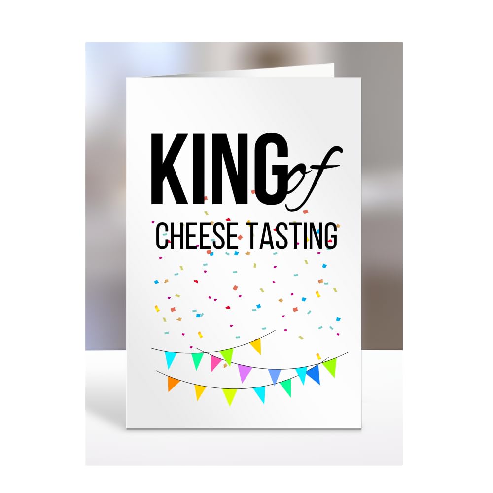 Funny, Joke, Card for Someone loves Cheese Tasting, Birthday Gifts For Men, Male, Him, Man, Work, Colleagues, Presents for Christmas, King of, A5-240_43