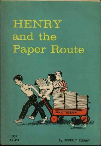 Henry and the Paper Route (TX 452) B008TBSCIO Book Cover