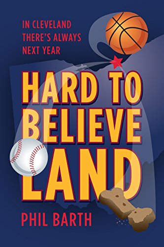 Hard to Believeland: Cavs win the NBA Championship! Indians win the AL Championship! Browns win a game!