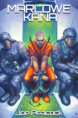 Marlowe Kana (Volume 1) by [Joe Peacock, Rowena Yow]