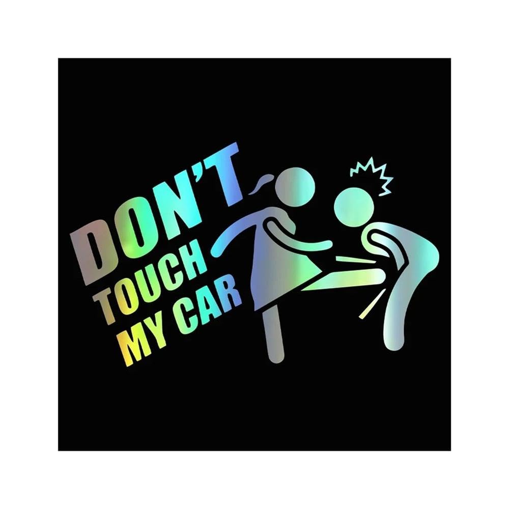 Bertdcx Laser Auto Accessory Don't Touch My Car Sticker Automobiles Accessories Vinyl Decals(Laser)
