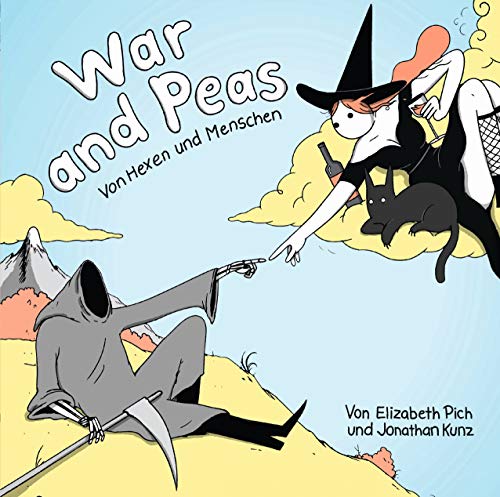 War and Peas: Bd. 1: Von Hexen und Menschen Livre PDF Gratuit