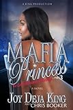 Mafia Princess Part 3 To Love, Honor and Betray