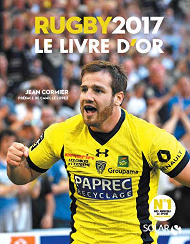 Télécharger Livre d'or du rugby 2017 PDF Ebook En Ligne