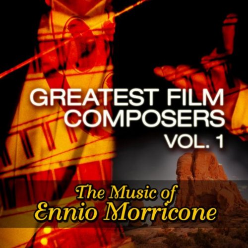 Play Greatest Film Composers Vol. 1 The Music of Ennio Morricone by