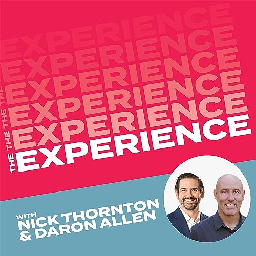 The Experience with Nick Thornton & Daron Allen Titelbild