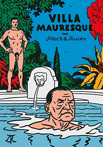 Villa Mauresque: Somerset Maugham et les siens