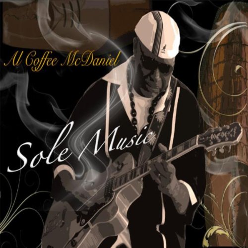 Sole Music Al "Coffee" McDaniel Digital Music