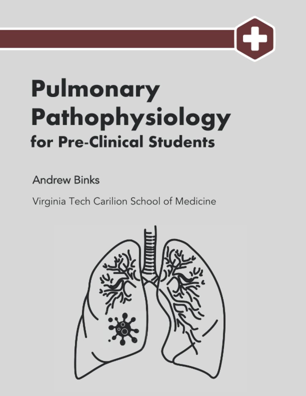Pulmonary Pathophysiology for Pre-Clinical Students