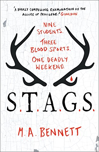 Télécharger STAGS: Nine students. Three blood sports. One deadly weekend. (English Edition) livre En ligne