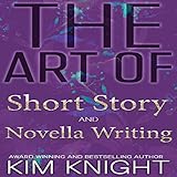 savvy studio  The Art of Short Story and Novella Writing: Savvy Writers, Book 2