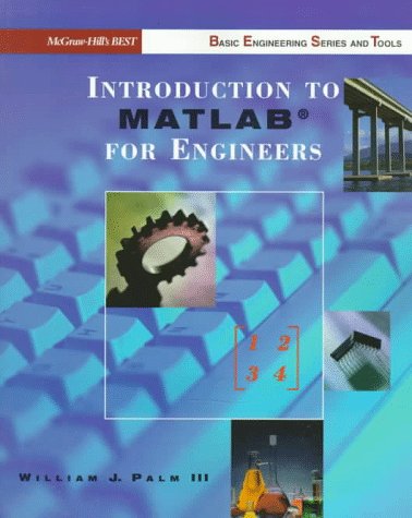 Buy Introduction to Matlab for Engineers (BEST Basic Engineering Series ...
