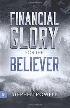 Paperback Financial Glory For The Believer Book