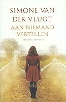 Aan niemand vertellen 9041421475 Book Cover