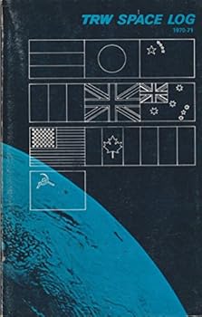 Paperback TRW SPACE LOG, 1970-71, VOL. 10 Book